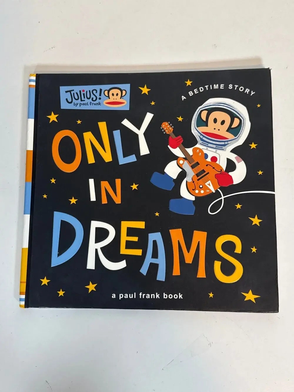 Only in Dreams Julius Paul Frank Book Childrens Bedtime Story 2008 Out of Print